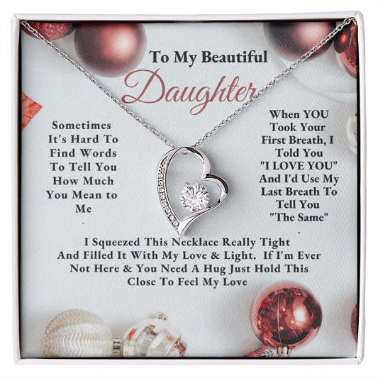 To My Daughter: Forever Love Necklace - Christmas